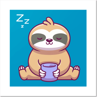 Cute Sloth Sitting And Holding Cup Cartoon Posters and Art